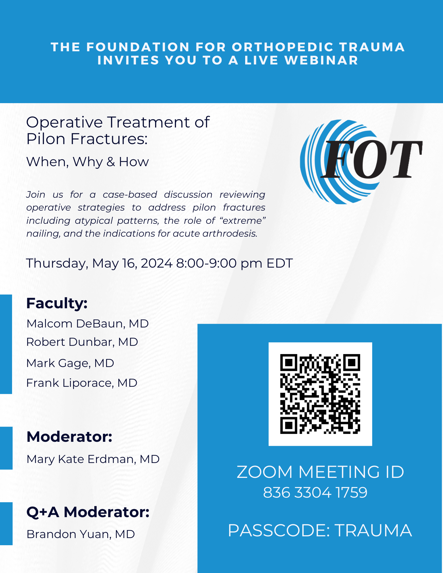 Operative Treatment of Pilon Fractures: When, Why and How? - OTC Foundation